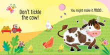 Load image into Gallery viewer, Usborne: Don't Tickle The Cow! - Board Book