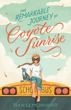 Load image into Gallery viewer, The Remarkable Journey of Coyote Sunrise - Paperback