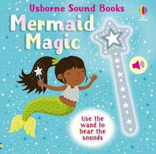 Load image into Gallery viewer, Usborne: Wand Books - Mermaid Magic