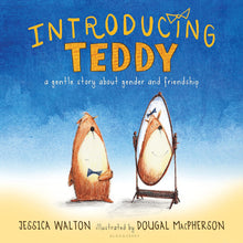 Load image into Gallery viewer, Introducing Teddy - Hardcover