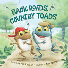 Load image into Gallery viewer, Back Roads, Country Toads - Hardcover