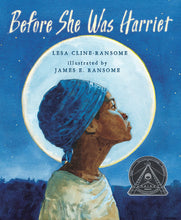 Load image into Gallery viewer, Before She Was Harriet - Paperback