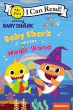 Load image into Gallery viewer, Baby Shark: Baby Shark and the Magic Wand