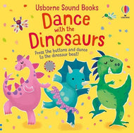 Dance with the Dinosaurs- Board Book