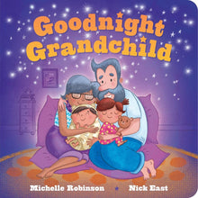 Load image into Gallery viewer, Goodnight Grandchild - Board Book
