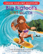Big Bigfoot's Secret Vacation - Paperback