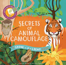 Load image into Gallery viewer, Shine-A-Light: Secrets of Animal Camouﬂage
