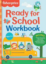 Load image into Gallery viewer, Fisher-Price: Ready for School Workbook by Mattel: Paperback; 128 pages / English
