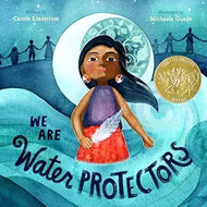 We Are Water Protectors - Hardback