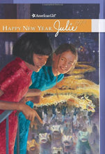 Load image into Gallery viewer, Happy New Year, Julie (American Girl Collection)
