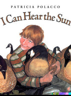 I Can Hear the Sun- Paperback