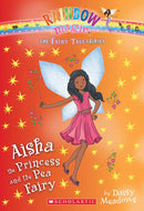 The Fairy Tale Fairies #6: Aisha the Princess and the Pea Fairy - Paperback
