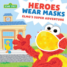 Load image into Gallery viewer, Heroes Wear Masks: Elmo's Super Adventure - Hardcover
