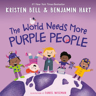 The World Needs More Purple People by Kristen Bell Hardcover