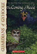 The Coming of Hoole (Guardians of Ga'hoole, Book #10) - Paperback