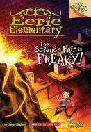 Eerie Elementary: The Science Fair is Freaky! - Paperback