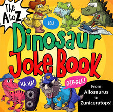 Load image into Gallery viewer, The A to Z Dinosaur Joke Book - Paperback
