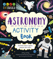STEM Starters for Kids Astronomy Activity Book by Jenny Jacoby: Paperback; 32 pages / English