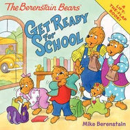 Berenstain Bears Get Ready for School - Paperback