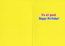 Load image into Gallery viewer, Dog "Its All Good" Birthday Card
